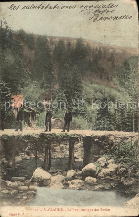 Saint-Claude Jura Pont rustigues des Foules Brücke
