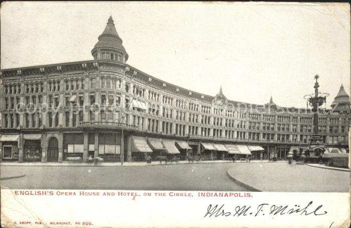 Indianapolis English's Opera House and Hotel on the Cirkle