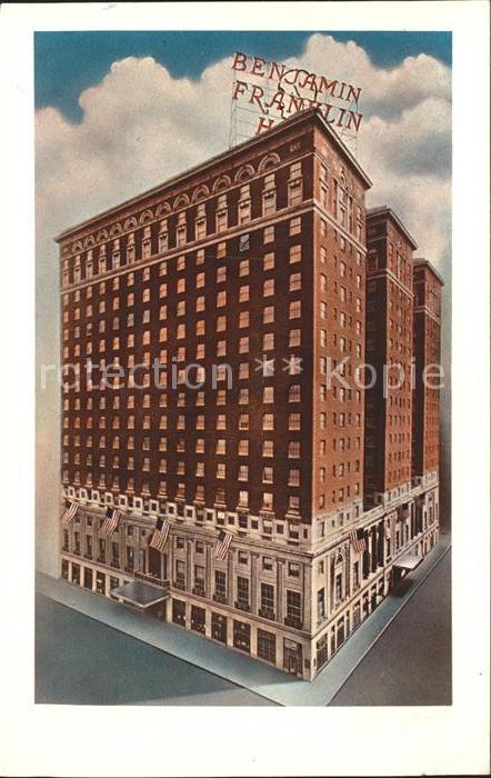 Philadelphia Pennsylvania Benjamin Franklin Hotel