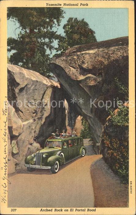 Yosemite National Park Arched Rock on El Portal Road Automobile