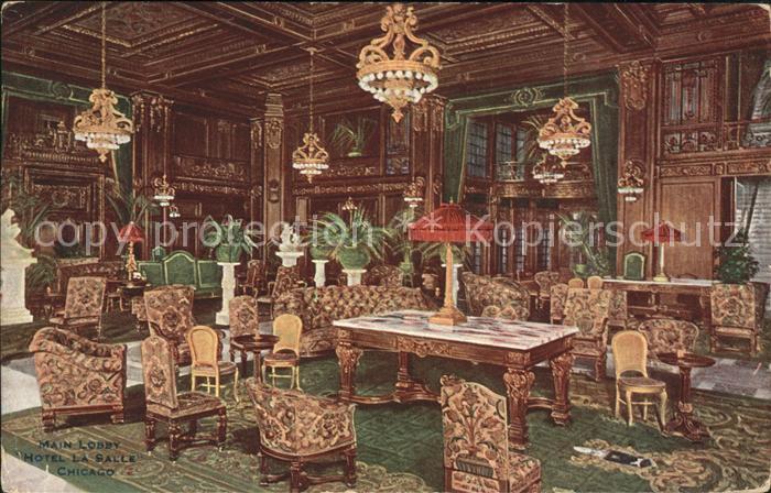 Chicago Illinois Lobby Hotel La Salle
