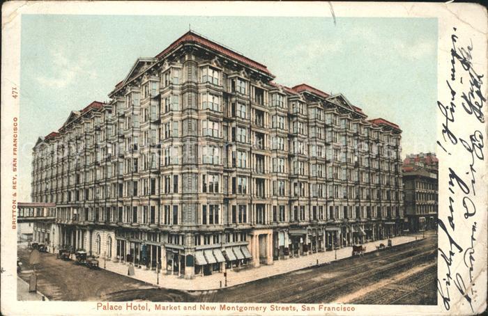 San Francisco California Palace Hotel Market and New Montgomery Street