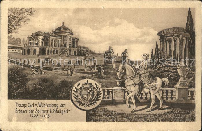 STUTTGART CITY Herzog Carl v. Wuentemberg Erbauer der Solitude bei Stuttgart