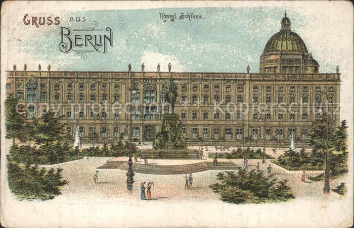 BERLIN  CITY Kgl. Schloss