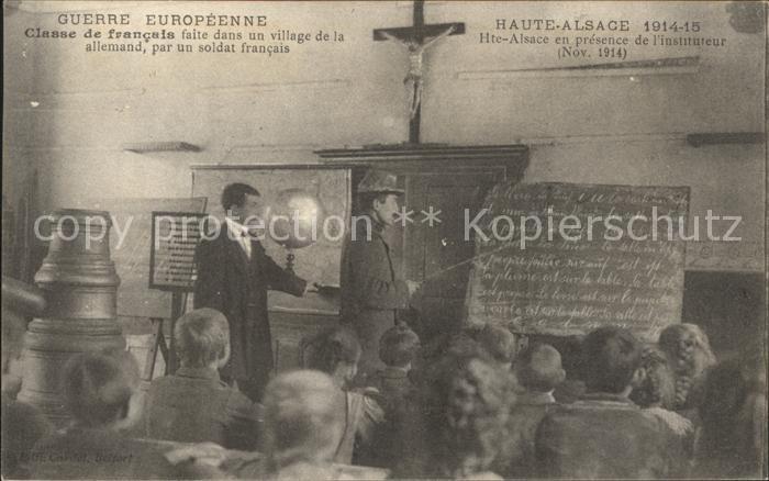Schule School Ecole Escuela Scuola-- Guerre Europeenne Soldat Haute-Alsace C