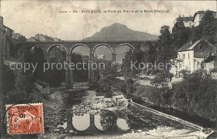 Saint-Claude Jura Pont de Pierre et Mont Chaboud Stempel auf AK