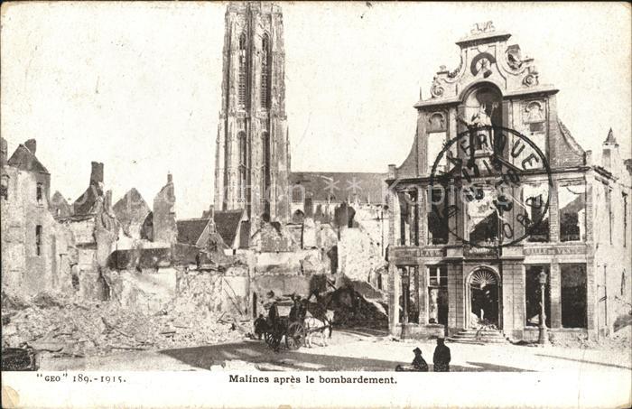 Malines Mechelen Flandre apres le bombardement Ruines Grande Guerre Truemmer 1.