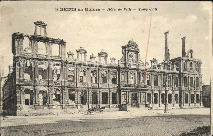 Reims Champagne Ardenne en Ruines Hotel de Ville Trümmer