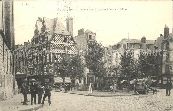 Angers Place Sainte Croix et Maison d_Adam