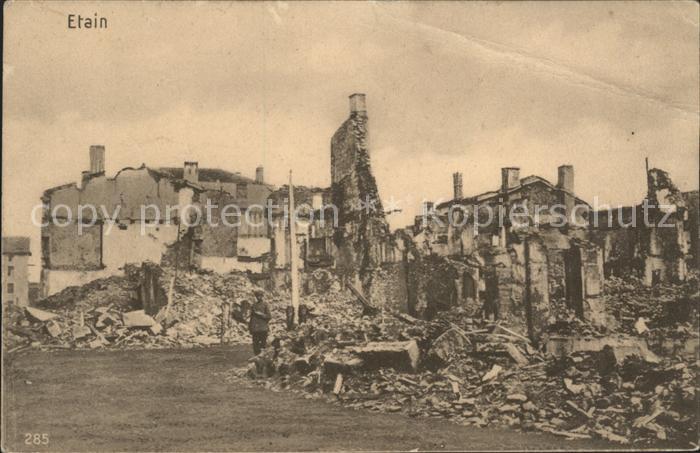 Etain Grande Guerre Trümmer 1. Weltkrieg