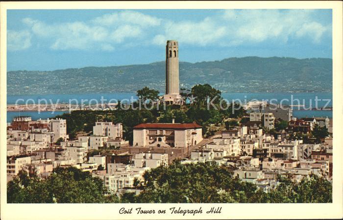 San Francisco California Coit Tower on Telegraphic Hill Bay