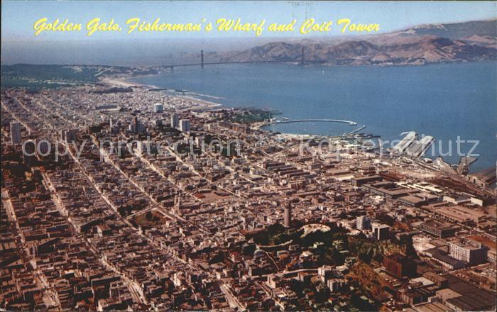 San Francisco California Golden Gate Bridge Fischerman's Wharf Coit Tower aerial