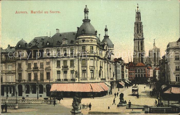 Anvers Antwerpen Marche au Sucre