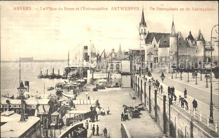 Anvers Antwerpen Embarcadere Place du Steen ancien Chate