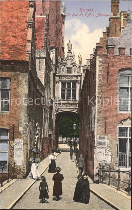 Bruges BRUGGE Belgie Rue de l'Ane Aveugle