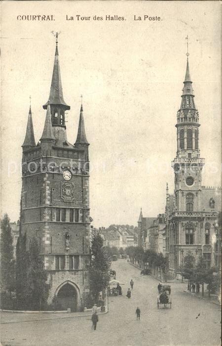 Courtrai KORTRIJK Flandre Belgie Tour des Halles La Poste