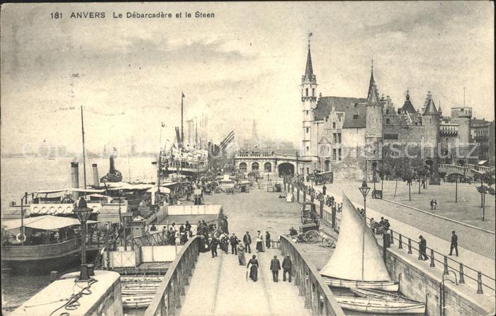 Anvers Antwerpen Debarcadere et le Steen ancien Chateau