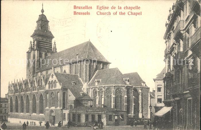 Bruxelles Bruessel Eglise de la Chapelle