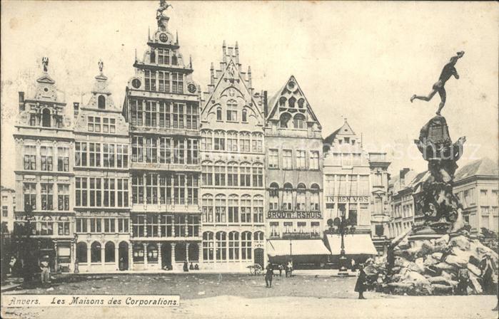 Anvers Antwerpen Maisons des Corporations Monument