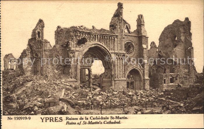 Ypern Ypres Ruines de la Cathedrale Saint Martin Gr