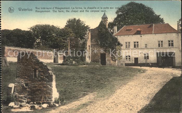 Waterloo Wallon Hougoumont Ferme Chapelle Puits