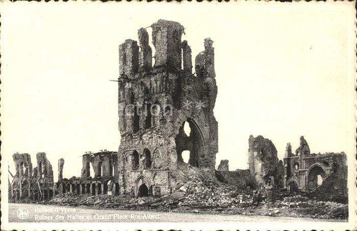 Ypern Ypres Ruines des Halles et Grand Place Roi Al