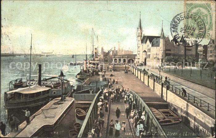 Anvers Antwerpen Le Steen a l'Escade Bateau Chateau Stempel auf AK