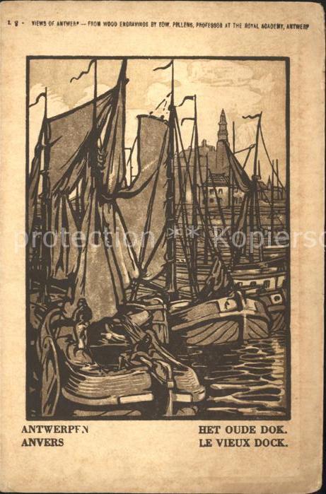 Anvers Antwerpen Le vieux Dock Dessin Kuenstlerkarte