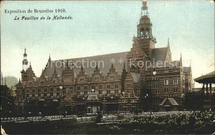 Exposition Universelle Bruxelles 1910 Pavillon de la Hollande