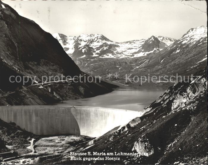 Staudamm Talsperre Stausee S. Maria am Lukmanierpass Hospi