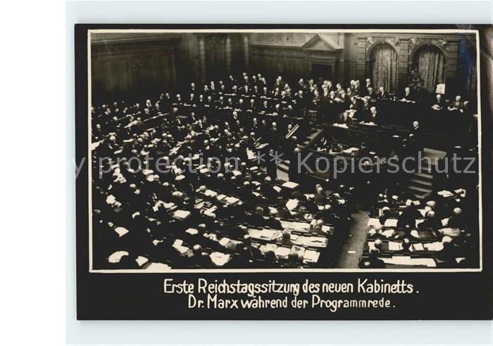Reichstag Berlin Erste Reichstagssitzung Kabinett Dr. Ma