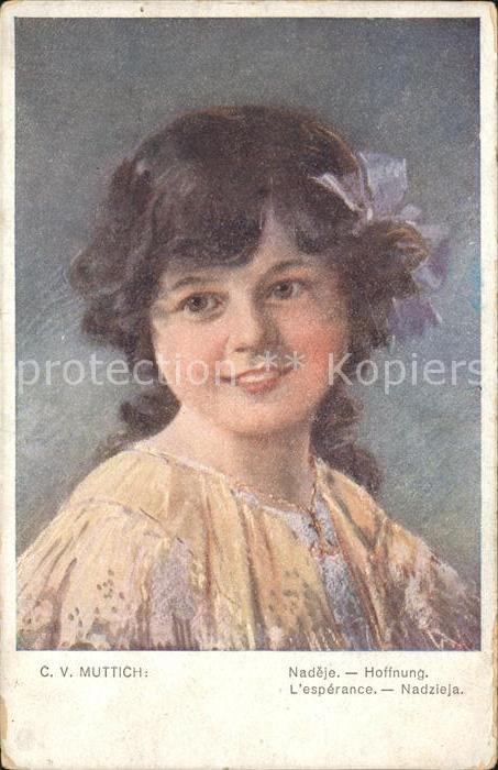 Kuenstlerkarte C.V. Muttich Nadeje Hoffnung Kind Mädch