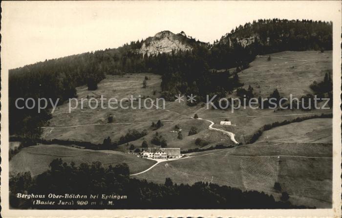 Eptingen Berghaus Ober-Boelchen Basler Jura