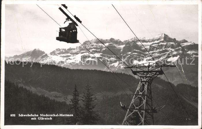 Seilbahn Niedernthal-Mettmen Glaernisch