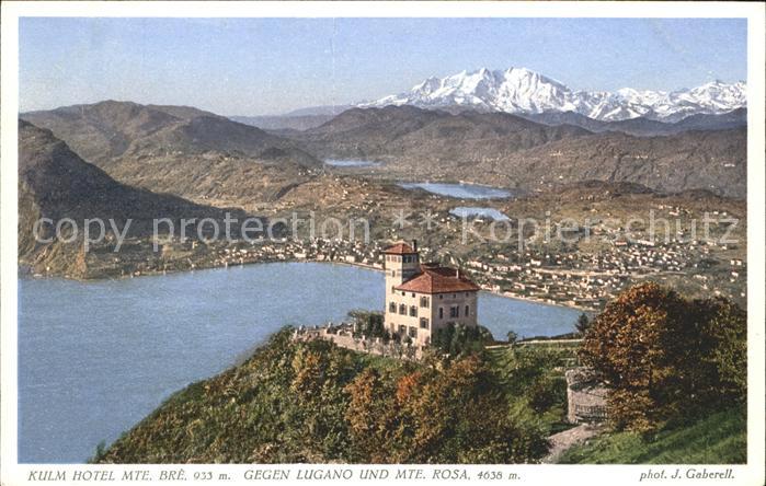 Foto Gaberell J. Nr. 6230 Kulm Hotel Monte Bre Lugano Monte