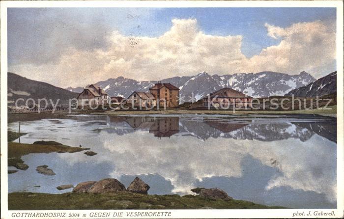 Foto Gaberell J. Nr. 571 Gotthardhospiz Vesperokette