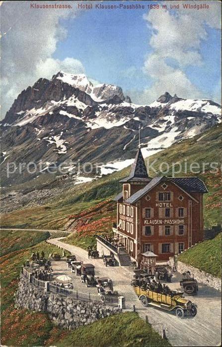 Klausenstrasse Hotel Klausen-Passhoehe Windgaelle
