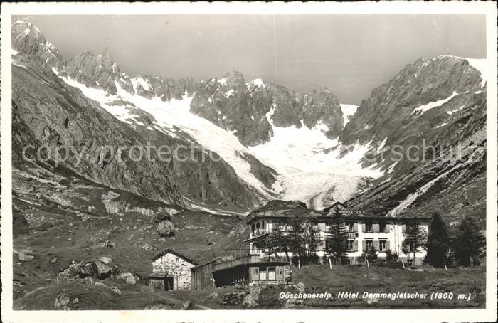 Goeschenen Goescheneralp Hotel Dammagletscher