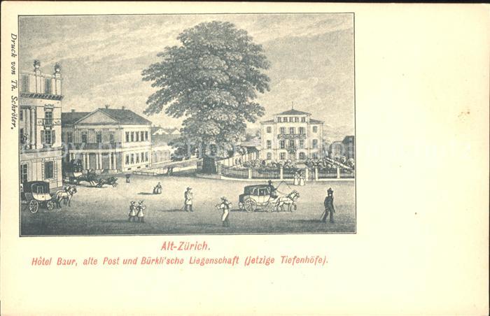 Zuerich Hotel Baur Alte Post und Buerklische Liegenschaft