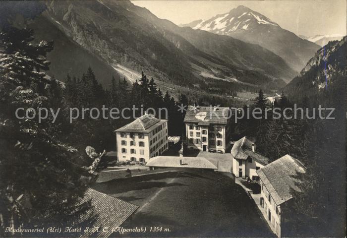 Maderanertal Hotel Alpenclub SAC