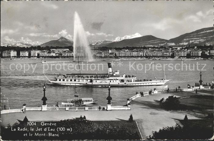 Dampfer Seitenrad General Dufour Geneve La Rade Jet d Eau Mont-Blanc
