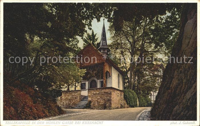 Foto Gaberell J. Nr. 6445 Tellskapelle Hohle Gasse Küssnacht