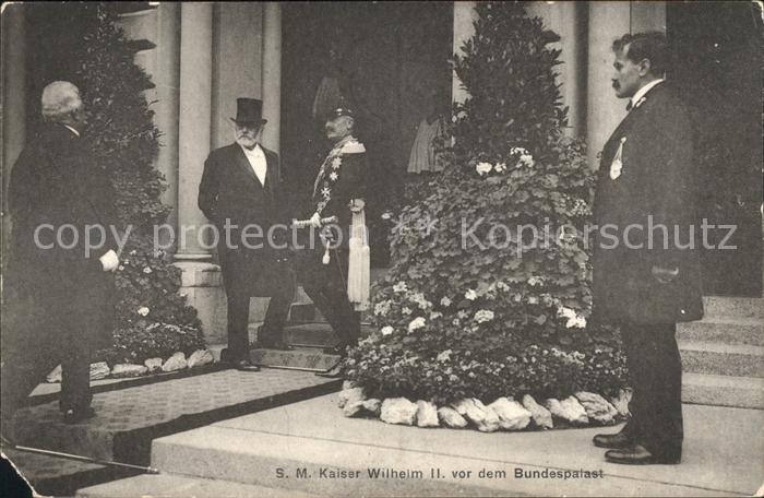 Wilhelm II Bundespalast Bern Besuch