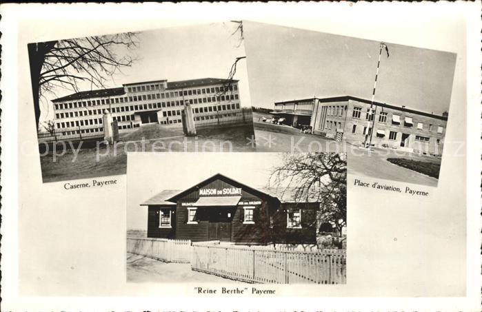 Payerne Caserne Place d aviation Reine Berthe