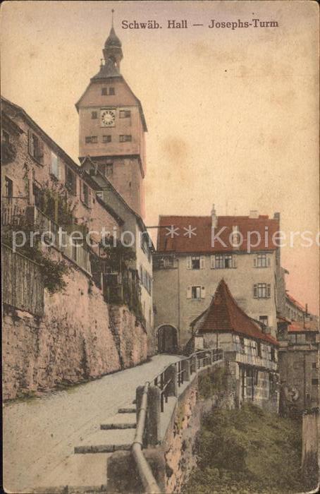 Schwaebisch Hall Josephs Turm