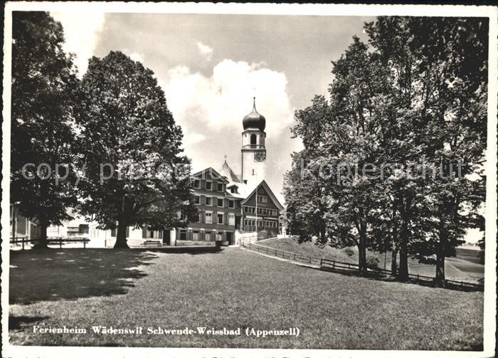 Weissbad Ferienheim Waedenswil Schwende