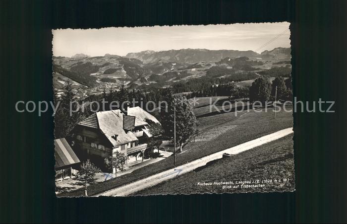 Langnau Emmental Kurhaus Hochwacht Blick Trubschachen