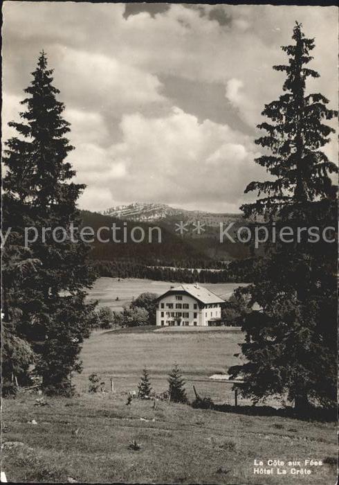 La Cote-aux-Fees Hotel La Crete