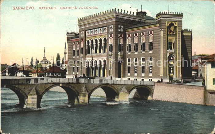 Sarajevo Rathaus Bruecke Gradska Vijecnica