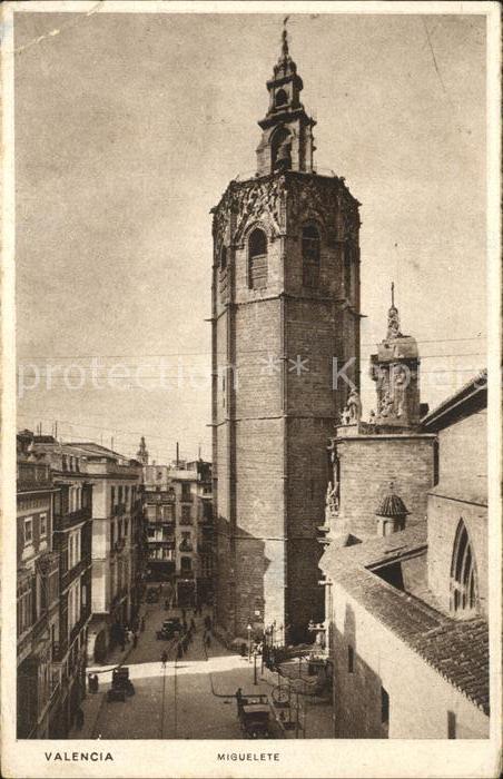 Valencia Valenciana Miguelete